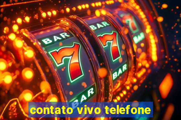 contato vivo telefone