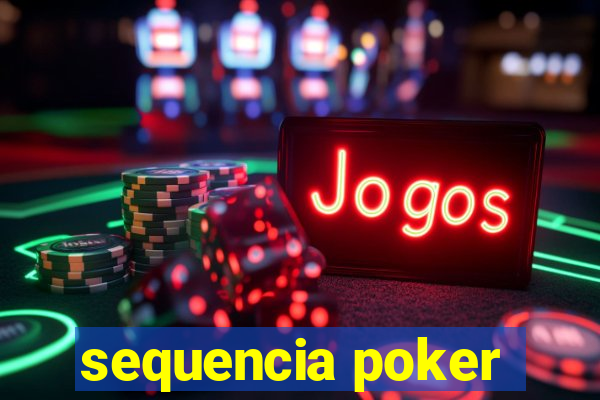 sequencia poker