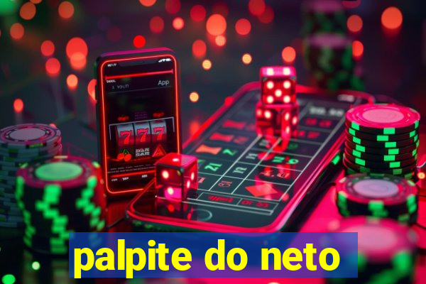 palpite do neto