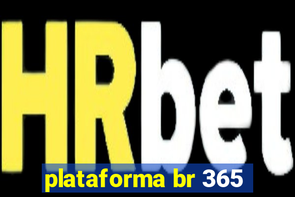 plataforma br 365