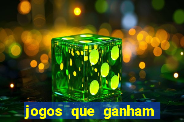 jogos que ganham dinheiro de verdade gratis