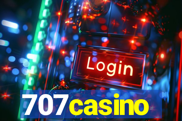 707casino