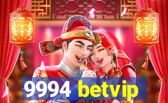 9994 betvip