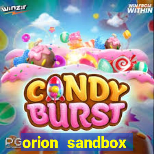 orion sandbox enhanced jogos 360