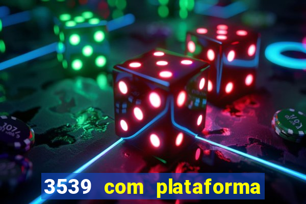 3539 com plataforma de jogos