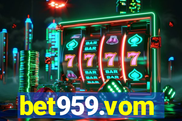 bet959.vom