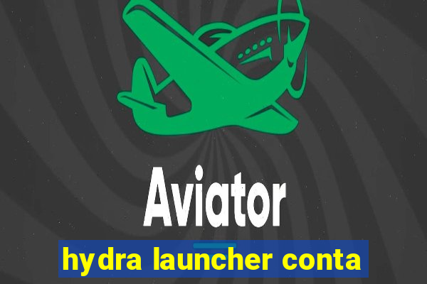 hydra launcher conta