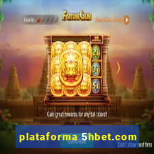 plataforma 5hbet.com