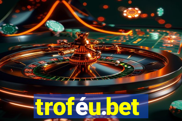 troféu.bet