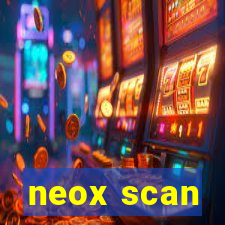 neox scan