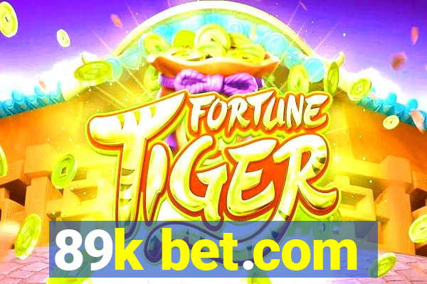 89k bet.com