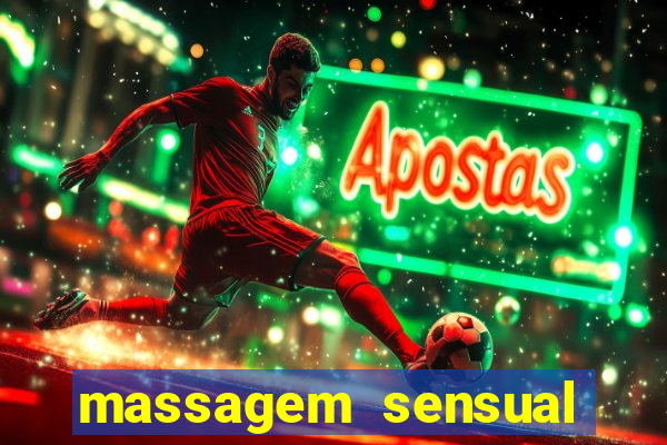 massagem sensual porto alegre