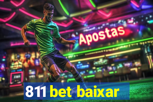 811 bet baixar