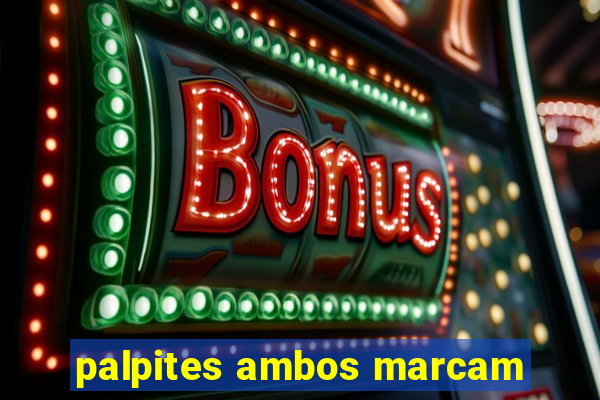 palpites ambos marcam