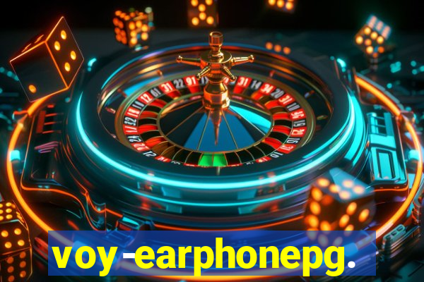 voy-earphonepg.com