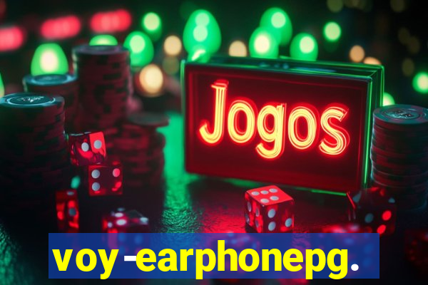 voy-earphonepg.com