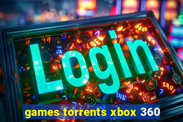 games torrents xbox 360