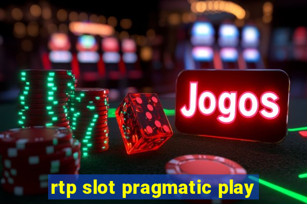 rtp slot pragmatic play