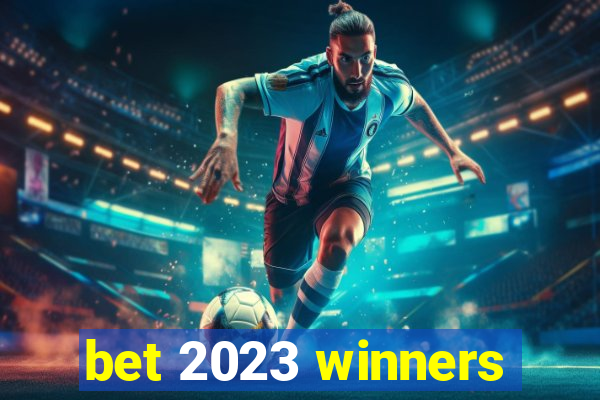 bet 2023 winners