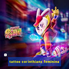 tattoo corinthians feminina