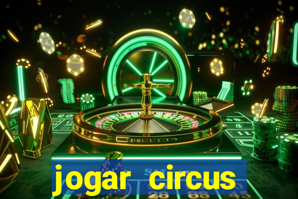 jogar circus delight demo