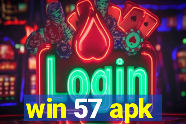 win 57 apk