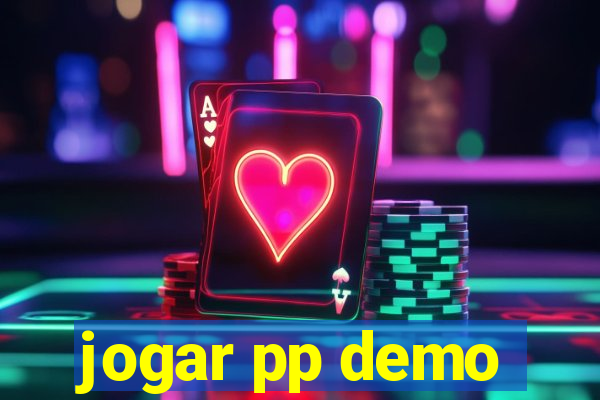 jogar pp demo