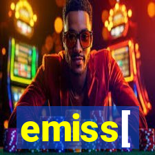 emiss[