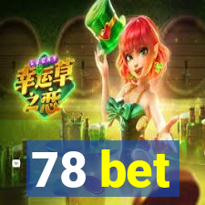 78 bet