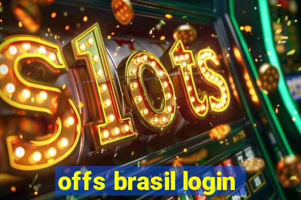 offs brasil login