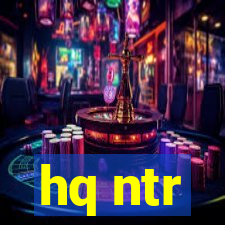 hq ntr