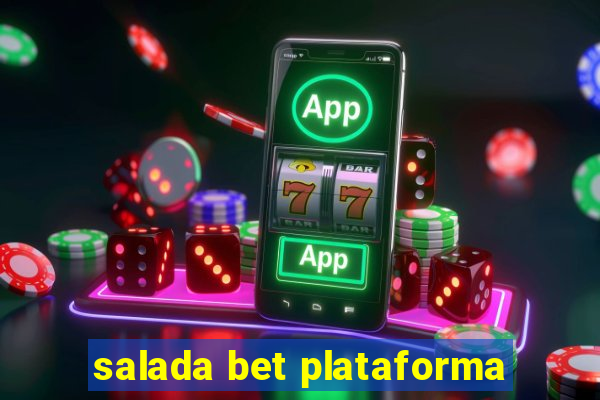 salada bet plataforma