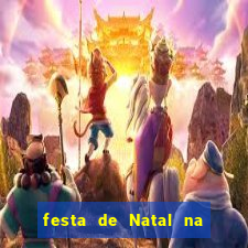 festa de Natal na escola temas