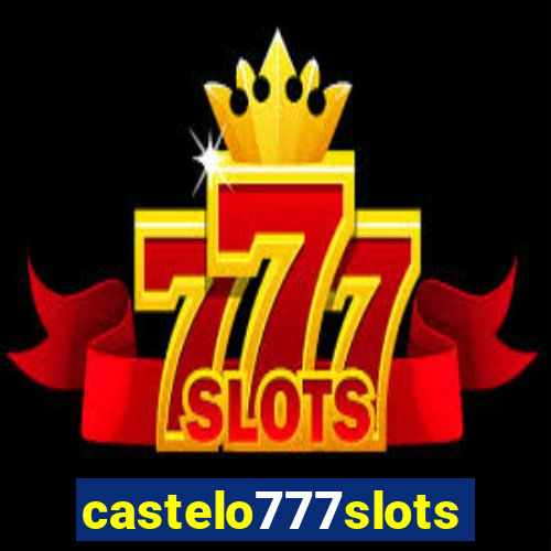 castelo777slots