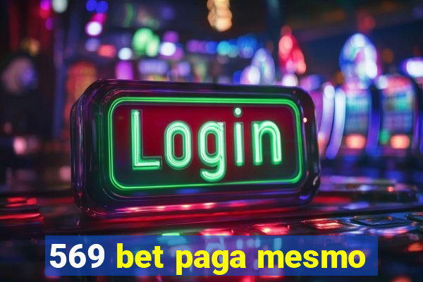 569 bet paga mesmo