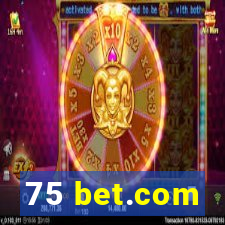 75 bet.com