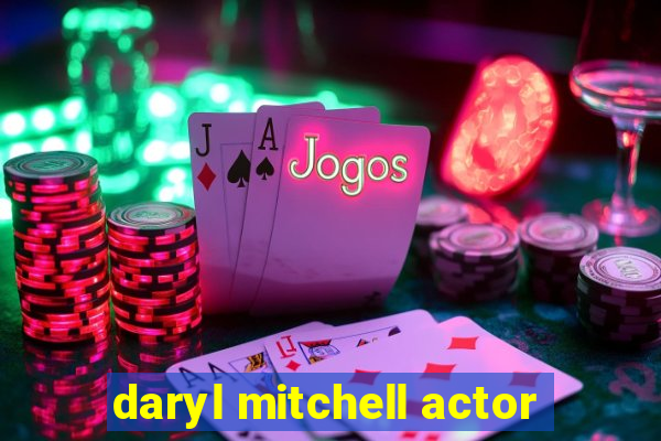 daryl mitchell actor