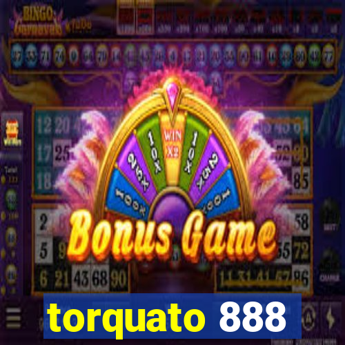 torquato 888