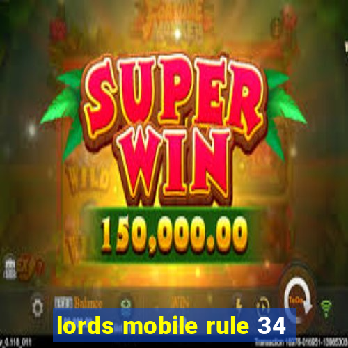 lords mobile rule 34