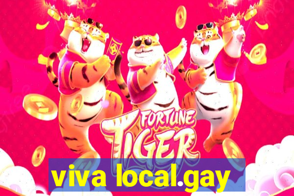 viva local.gay