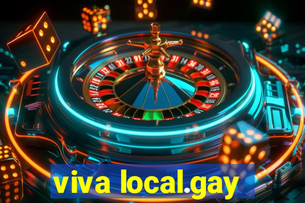 viva local.gay