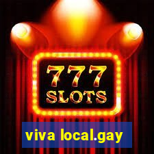 viva local.gay