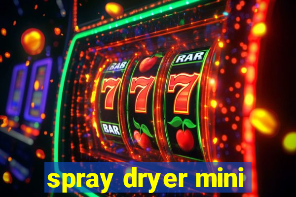 spray dryer mini