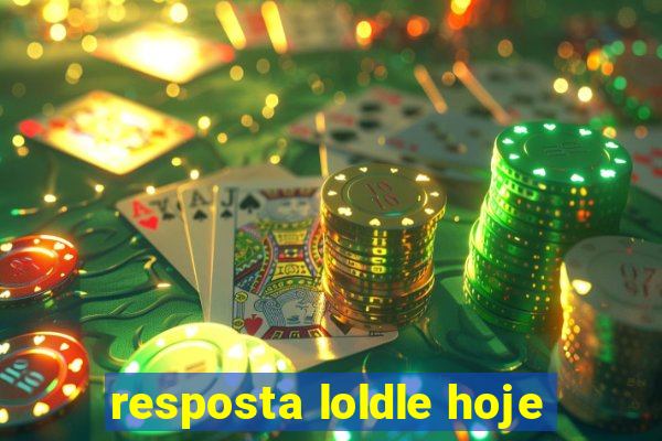 resposta loldle hoje