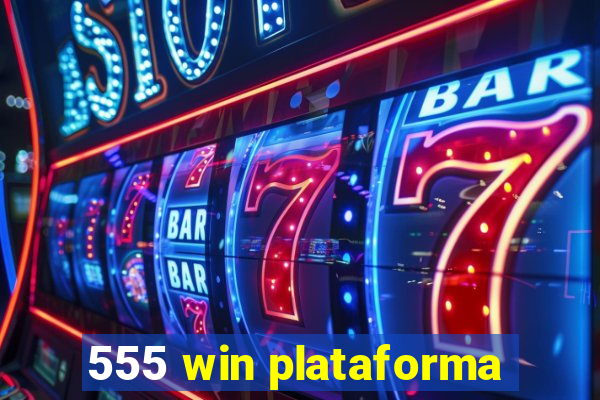 555 win plataforma