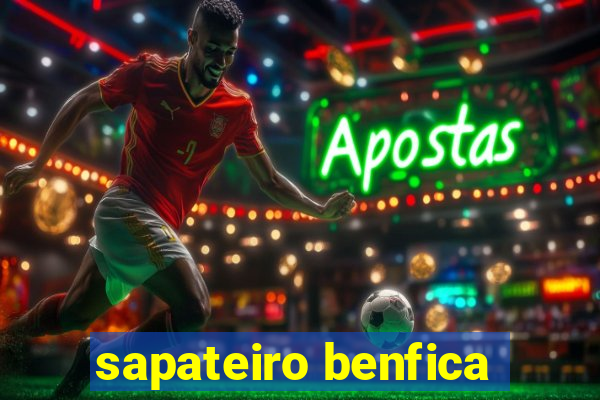 sapateiro benfica