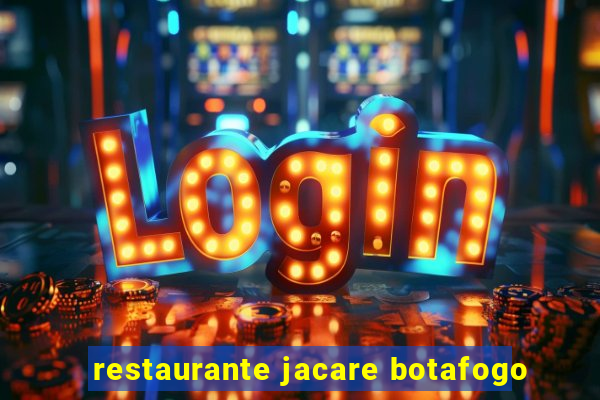 restaurante jacare botafogo