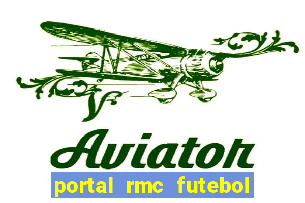 portal rmc futebol ao vivo