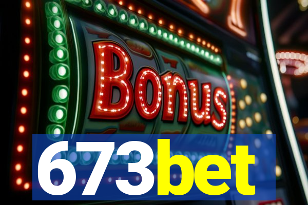 673bet