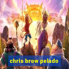 chris brow pelado